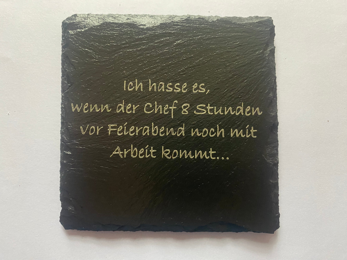 Ich hasse es. wenn der Chef 8 Stunden vor Feierabend noch mit Arbeit kommt